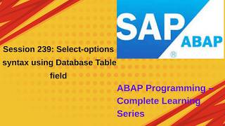 Session 239 Select options syntax using Database Table field