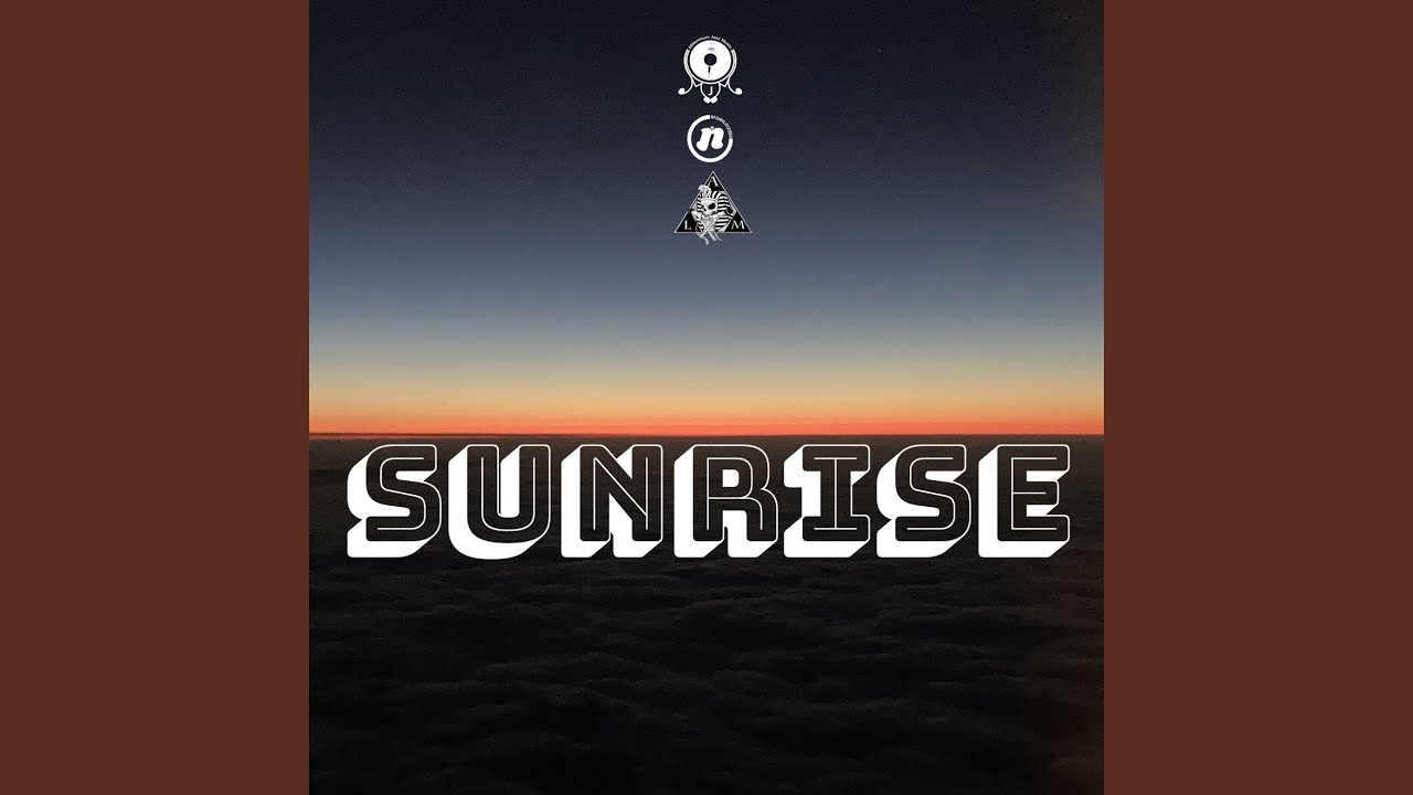 Watch Sunrise on YouTube Watch Sunrise on YouTube