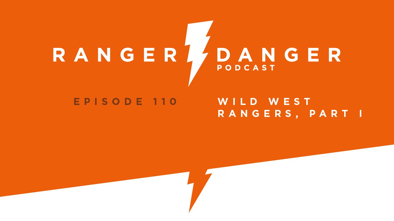 Wwf Ranger Danger Ranger Danger 110: Wild West Rangers, Part I - YouTube