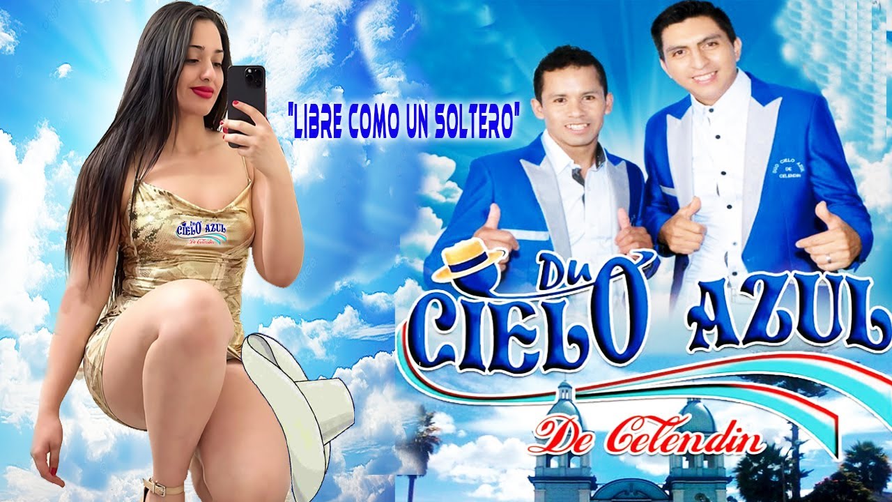 CIELO AZUL DE CELENDIN - LOS MEJORES EXITOS