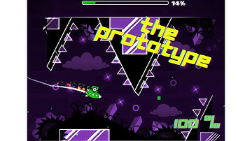 The prototype (100 %) Geometry dash #6