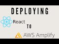 Deploying a react app to AWS