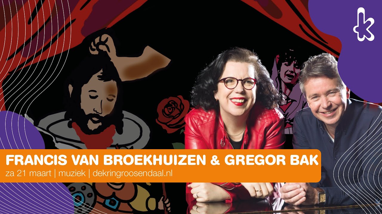 Francis van Broekhuizen & Gregor Bak - Schandalig mooie opera!