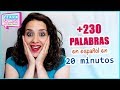 +230 words in Spanish in 20 minutes  || Learn Spanish vocabulary FAST