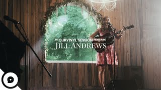 Miniatura de vídeo de "Jill Andrews - Sorry Now | OurVinyl Sessions"