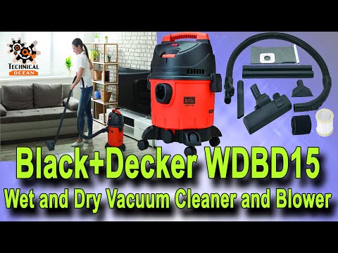 Black+Decker WDBD15 15-Litre, 1400 Watt High Suction Wet and Dry Vacuum Cleaner and Blower Unboxing