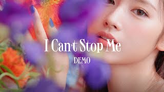 TWICE  - I Can't Stop Me (Teaser Demo/Instrumental)