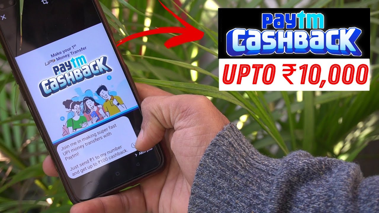 Paytm Refer And Earn Up To 10000 Cashback 2022 Offer