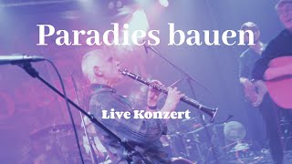 Marlo Großhardt Paradies bauen (Release Konzert Hebebühne Live )