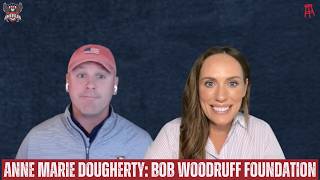 Anne Marie Dougherty On How The Bob Woodruff Foundation Is Helping Veterans.  BA EP 70