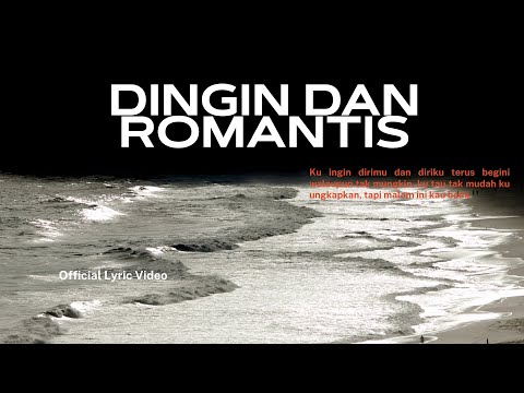 ZerosiX park - Dingin dan Romantis (Official Lyric Video)