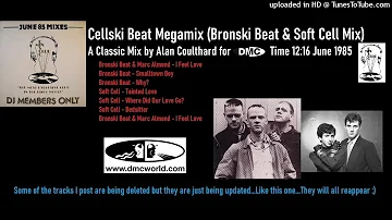 Soft Cell & Bronski Beat Megamix (DMC Mix by Alan Coulthard June 1985)