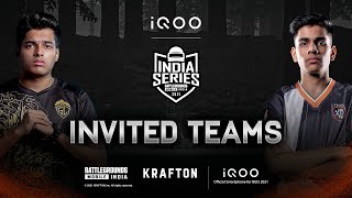 Invited Teams Reveal | iQOO BATTLEGROUNDS MOBILE INDIA SERIES 2021