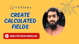 Calculated Fields in Tableau [Urdu] | Analytics with Abdullah | Tableau Desktop Tutorial