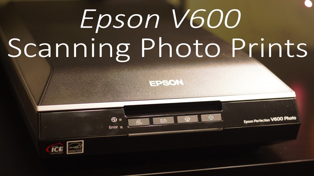 Epson V600 Tutorial - Scanning Photo Prints - YouTube