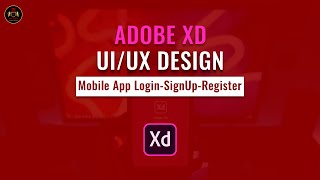 How To Make App Design In Adobe XD | Login/Signup /Register Page Basics of UI/UX Design