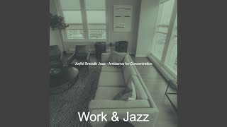 Modish Ambiance for Deep Focus