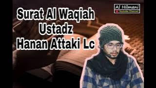 Surat Al Waqiah Ustadz Hanan Attaki Lc