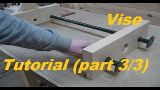 Столярные тиски. Vise. Tutorial (part 3/3)(Мой сайт http://masterkirill.com/ Группа Вконтакте http://vk.com/shvalevkirill На моем сайте вы можете ознакомиться со статьей..., 2015-03-28T17:49:31.000Z)