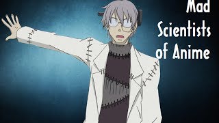 Tenzo's Top 5: Mad Scientists of Anime