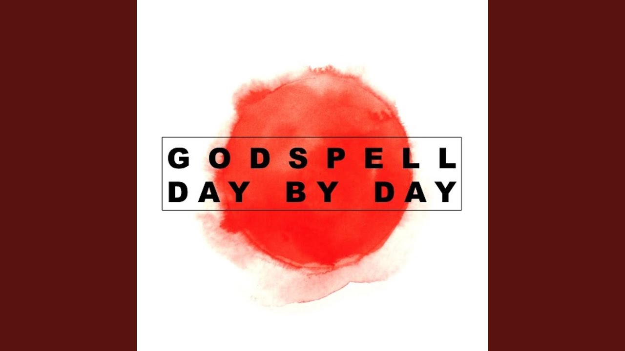 Original Cast Of Godspell – Day By Day