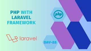 PHP With Laravel Framework 028  Part 01