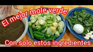 RIQUISIMO MOLE VERDE. Con pocos ingredientes que te encantara