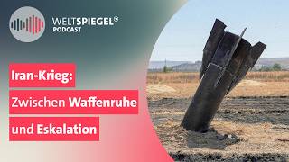 Iran-Krieg: Zwischen Waffenruhe und Eskalation | Weltspiegel Podcast