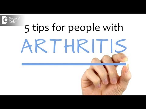 5 tips for people with Arthritis - Dr. V G Rajan