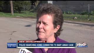 Police searching home connected to Baby Amiah case