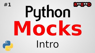 Введение в Python Mocks | Учебник по Python