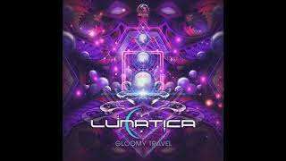 Lunatica - Gloomy Travel [Full EP]