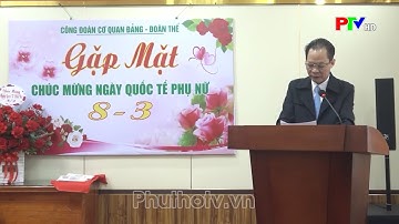 Công đoàn Cơ quan Đảng - Đoàn thể huyện gặp mặt kỷ niệm ngày Quốc tế phụ nữ 8 -3.