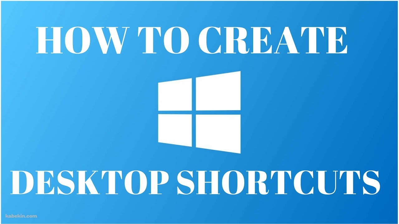 How To Create Desktop Shortcut Icons On Windows 10 YouTube