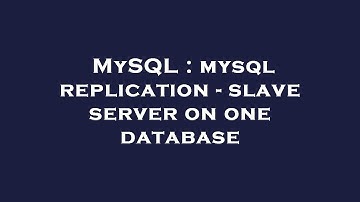 MySQL : mysql replication - slave server on one database