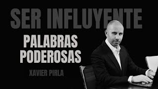 Cómo convencer con las palabras |12| Claves para ser ASERTIVO by Xavier Pirla. Master Trainer PNL y Coaching. TI 530 views 9 days ago 11 minutes, 22 seconds