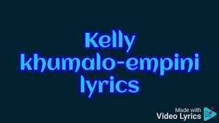 Kelly Khumalo  Empini S