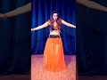 Mere Rashke Qamar| Baadshaho| Belly Dance Shorts| @tseries #dance #trending#dancecover #bollywood