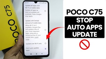 How to Stop Auto Update Apps in Poco C75