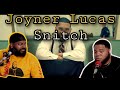 Joyner Lucas - Snitch (Evolution) (Reaction)