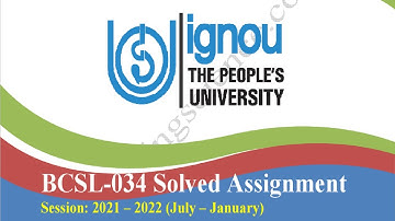 BCSL 34 Solved Assignment 2021 22