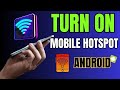 How to Turn ON Mobile Hotspot on Samsung Galaxy | Complete Beginner Guide