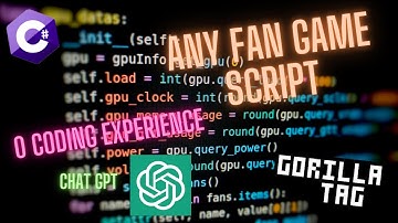 How To Make Scripts For a Gorilla Tag Fan Game