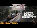 Train Sim World CSX Heavy Haul | EMD SD40-2 | Are we nearly there yet? Part 1