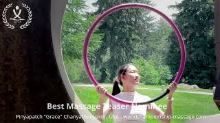 Best Massage Teaser Nominee - Pinyapatch Grace Chanyathunyaroj USA