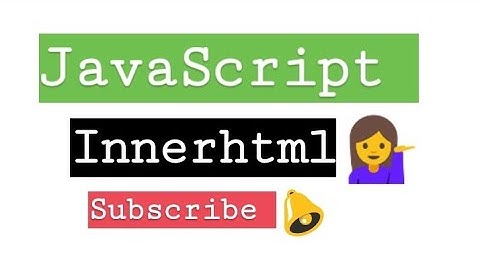 Java-script innerhtml  Output In HTML|Java-script innerhtml onclick event example|2020