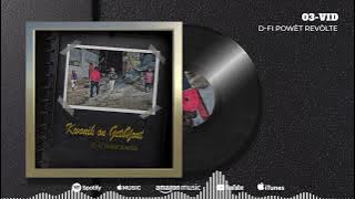 D-FI Powèt Revolte - Vid