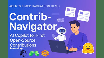 ContribNavigator: AI Agent Demo for the Agents & MCP Hackathon