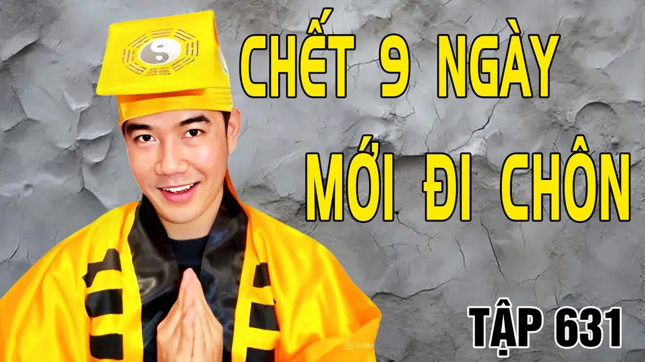 3 DUY KỂ: CHẾT 9 NGÀY MỚI ĐI CHÔN - CHUYỆN KINH DỊ CUỐI NĂM