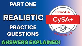 CompTIA CySA+ Practice Exam Part 1